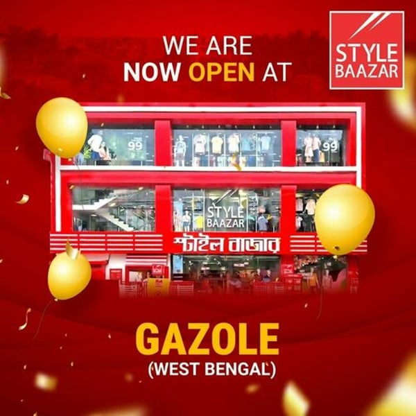 Style Baazar launches first stores in Gazole Badarpur Jalpaiguri.jpeg